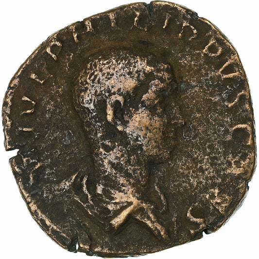 Filip II., 
  
  Sestertius, 
  
  244-246